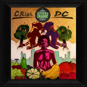 Certified Organic (Instrumentals) by C. Rich