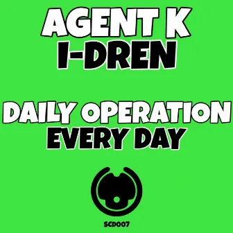 Daily Operation by Agent K