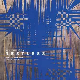 Ken Thomson: Restless by Ashley Bathgate