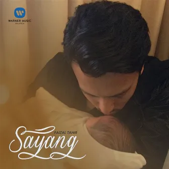 Sayang by Faizal Tahir