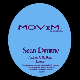 Listen To My Music by Sean Dimitrie