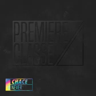 Never by Chace