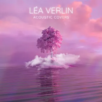 Acoustic Covers by Léa Verlin