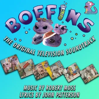 Boffins - The Original Television Soundtrack by Robert Moss