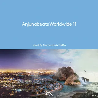 Anjunabeats Worldwide 11 by Alex Sonata & TheRio