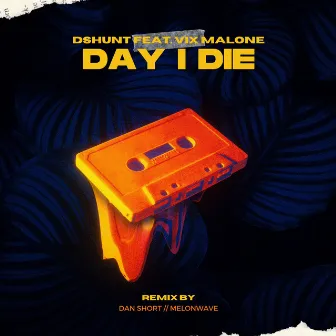 Day I Die by DSHunt