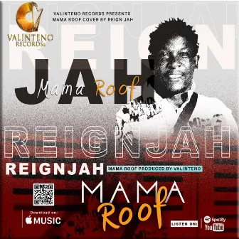 Mama Roof by Reign Jah