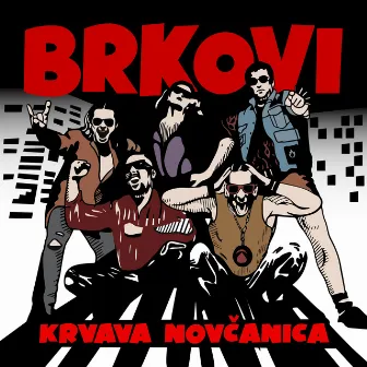 Krvava Novčanica by Brkovi