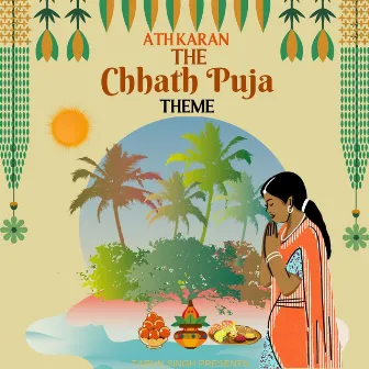 THE CHHATH PUJA THEME by Tarun Singh