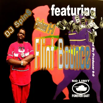 Flint Bounce by DJ Spin$