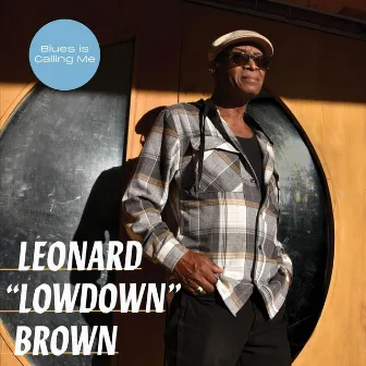 Blues Is Calling Me by Leonard 