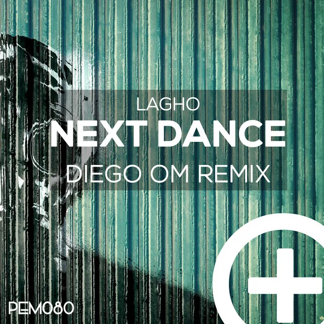 Next Dance - Diego OM Remix