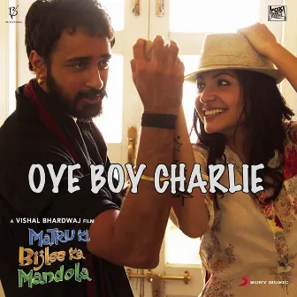 Oye Boy Charlie by Unknown Artist