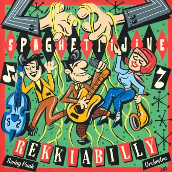 Spaghetti Jive by Rekkiabilly