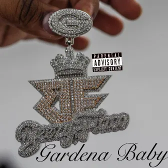 Gardena Baby by Beezy Flaco