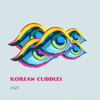 Korean Cuddles by Liszt