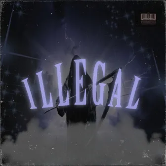 ILLEGAL by Gyco Y