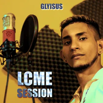 Lcme Session by GLyisus