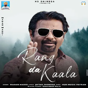 Rang Da Kala by Madan Maddi