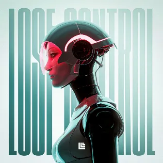 Lose Control by LUKJ