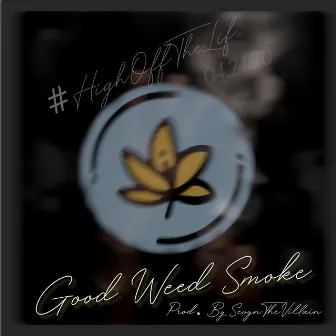 Good Weed Smoke (GWS) by tyepacino