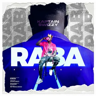 Raba by Kaptain Swizzy