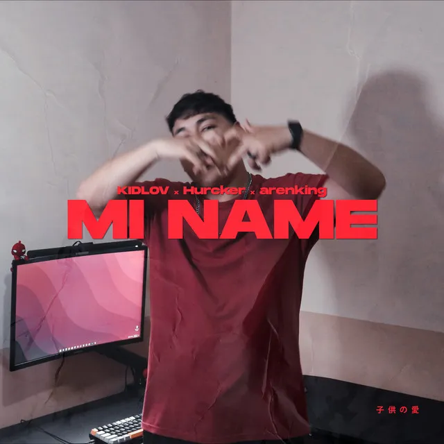 Mi Name