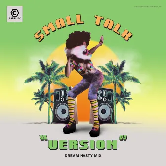 Version by Small Talk