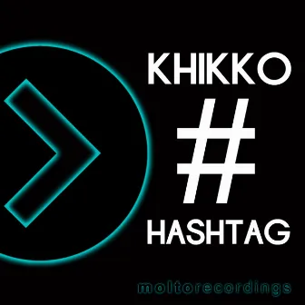 Hashtag by Khikko