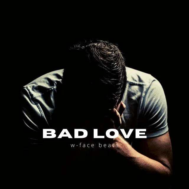 Bad Love