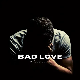 Bad Love by jhow7jow