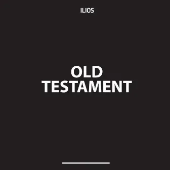 Old Testament by Ilios