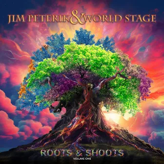 Roots & Shoots, Vol. 1 by Jim Peterik And World Stage