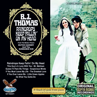 Raindrops Keep Fallin' On My Head by B.J. Thomas