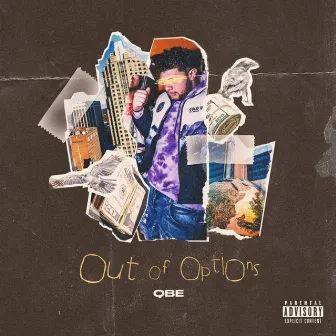 Out of Options by QBE 5k