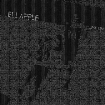 eli apple by clipse szn