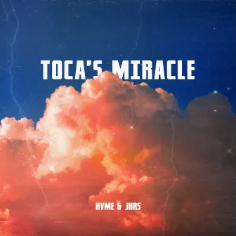 Toca's Miracle by JKRS