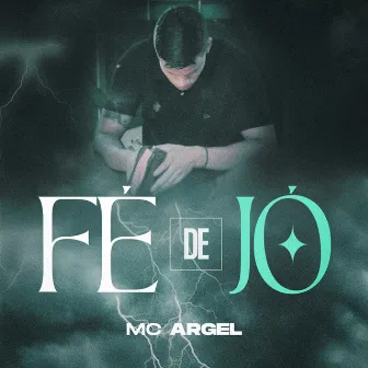 Fé de Jó by MC Argel