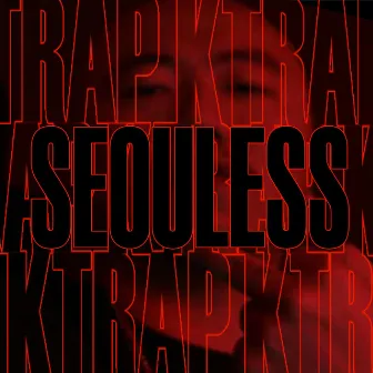 Ktrap by Seouless