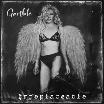 Irreplaceable by Gamble