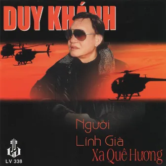 Người Lính Già Xa Quê Hương (Vol. 1-4) by Duy Khánh