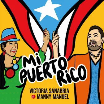 Mi Puerto Rico by Victoria Sanabria