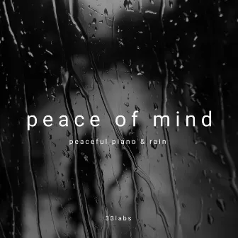 peace of mind by 33rain