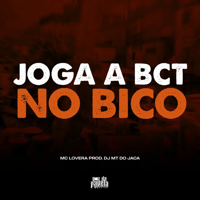 Joga a Bct no Bico