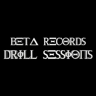 Drill Sessions #1 Sergyo by BetaBeatz