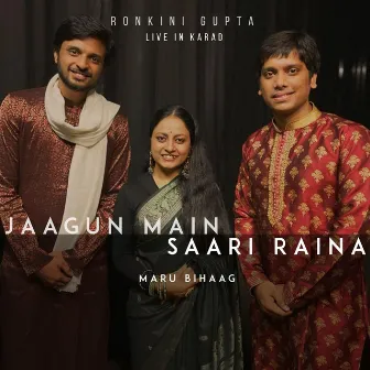 Jaagun Main Saari Raina / Maru Bihaag (Live) by Abhinay Ravande