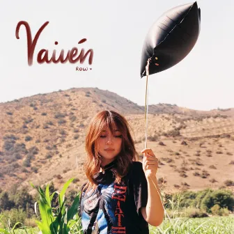 Vaivén by Row