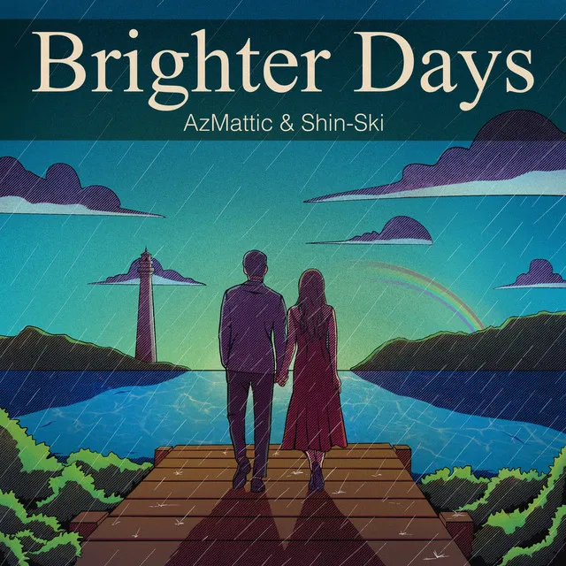 Brighter Days