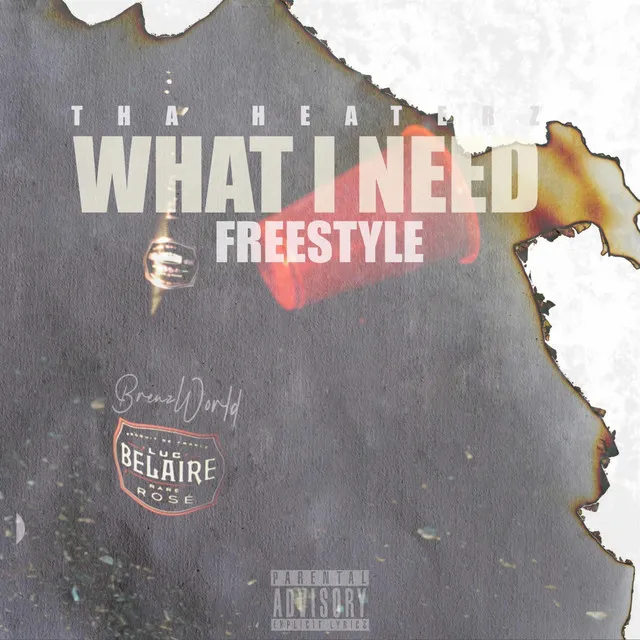 What I Need Freestyle