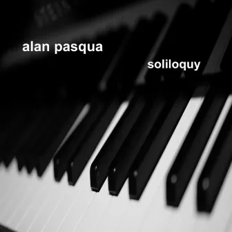 Soliloquy by Alan Pasqua